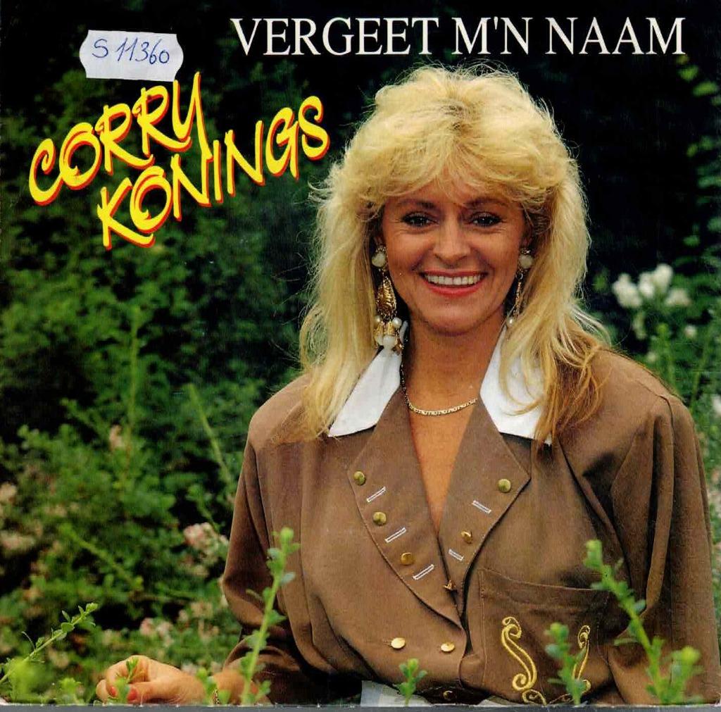Vinyl, 7"   -   Corry Konings – Vergeet M'n Naam, Ophalen of Verzenden, Overige formaten