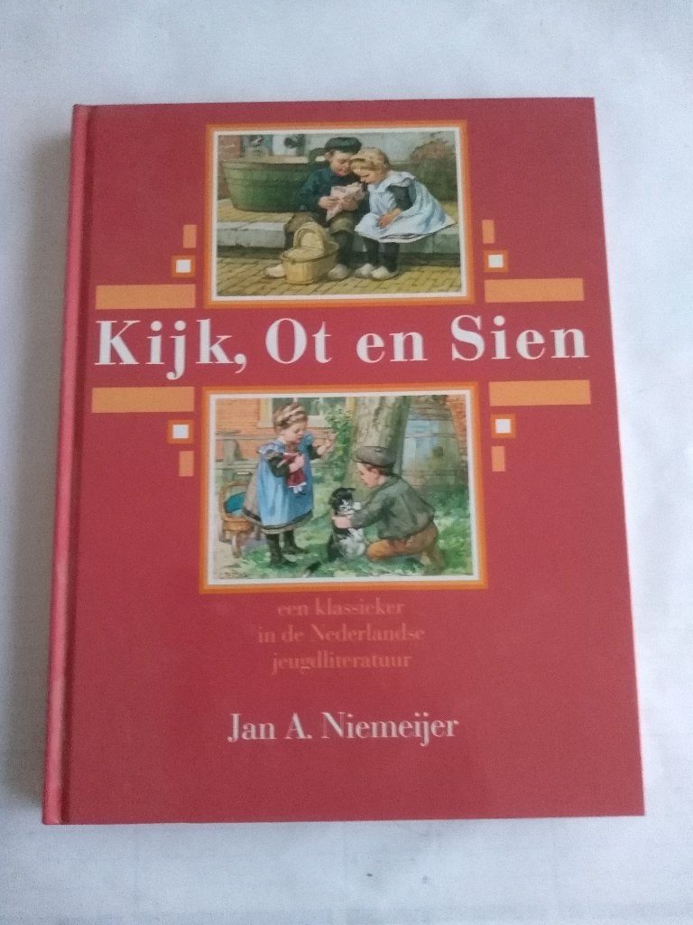 KIJK, OT  en  SIEN  /  Jan A. Niemeijer, Ophalen, Nieuw