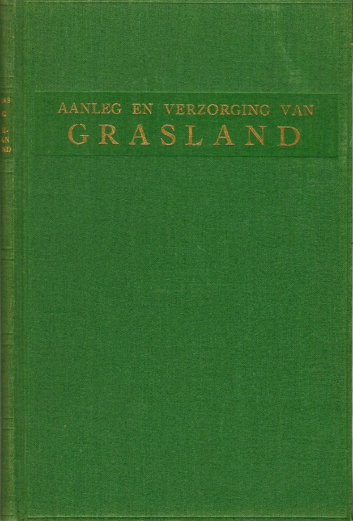 1950 - Hubert REYNTENS - Aanleg en Verzorging van Grasland, Verzenden, Hubert REYNTENS, Zo goed als nieuw, Overige onderwerpen