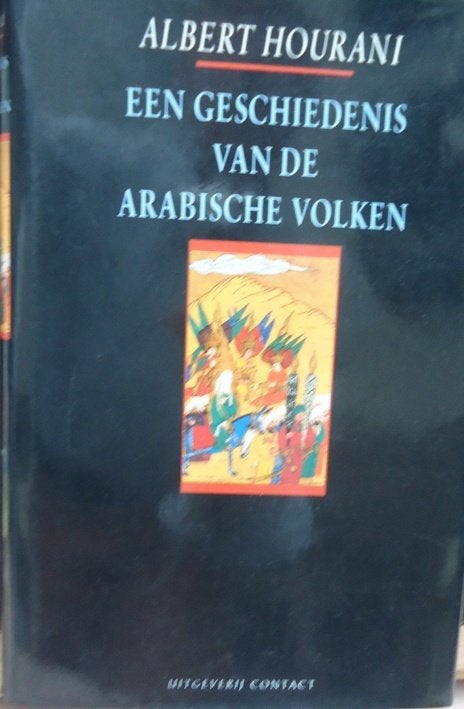 Een geschiedenis van de Arabische volken, Boeken, Ophalen of Verzenden, Europa