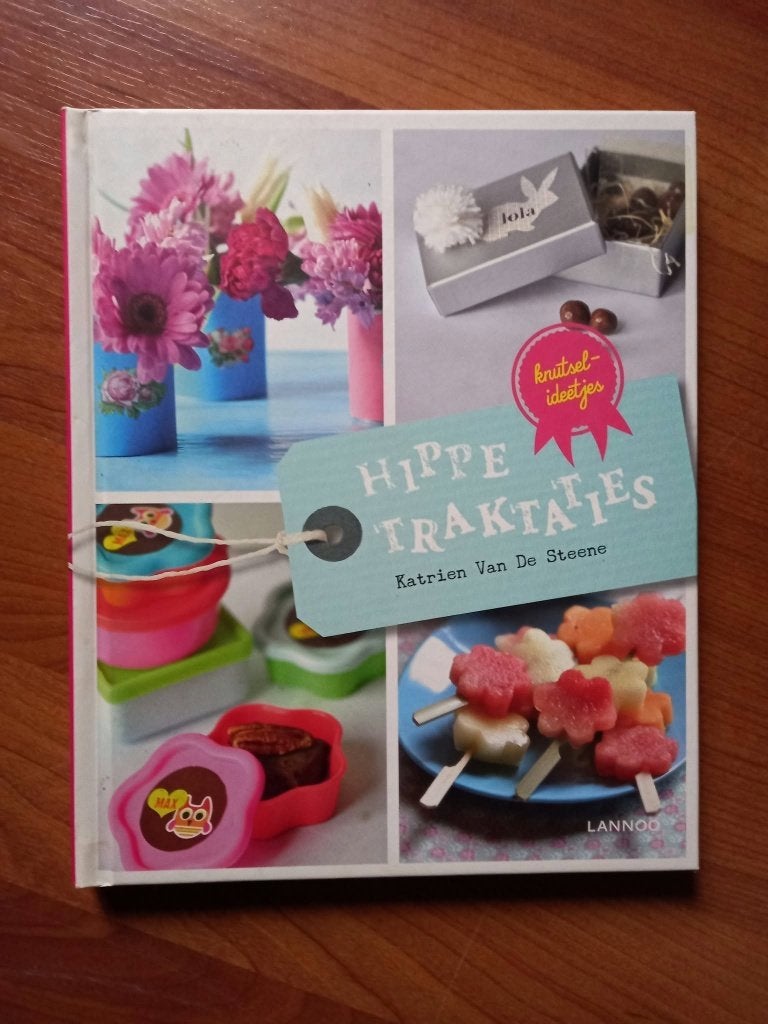 Hippe traktaties - Katrien Van De Steene (2013), Boeken, Verzenden, Nieuw, Scrapbooking en Knutselen, Katrien Van De Steene