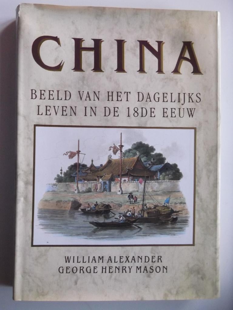China in de 18de eeuw, Ophalen of Verzenden, 17e en 18e eeuw, Zo goed als nieuw, Azië