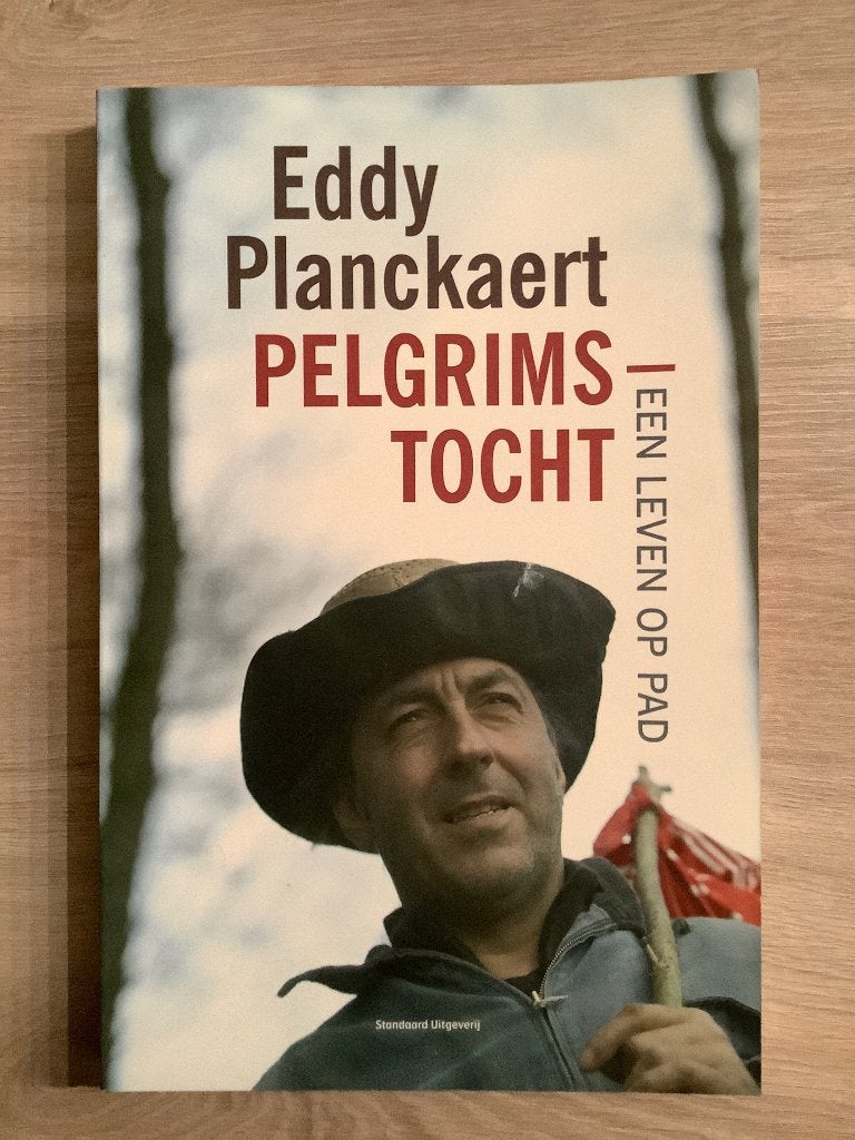 Eddy Planckaert - Pelgrimstocht - Een Leven Op Pad, Eddy Planckaert, Enlèvement ou Envoi, Comme neuf, Course à pied et Cyclisme