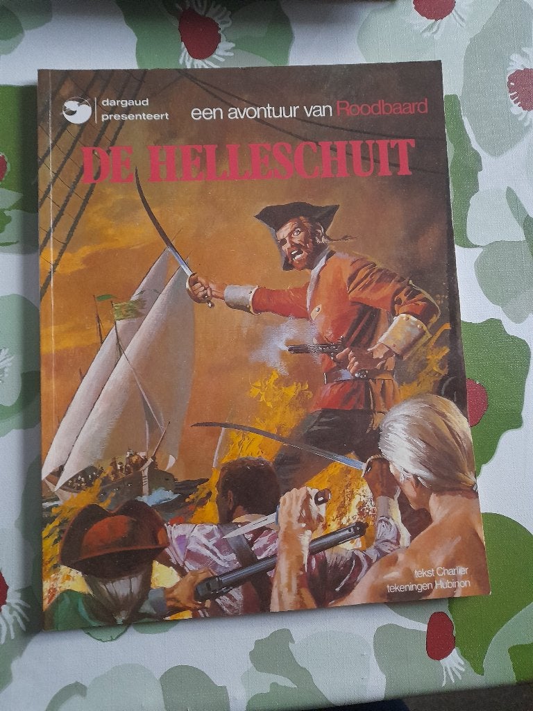 Roodbaard nr 16 "De helleschuit "eerste druk 1978, Boeken, Ophalen of Verzenden, Zo goed als nieuw