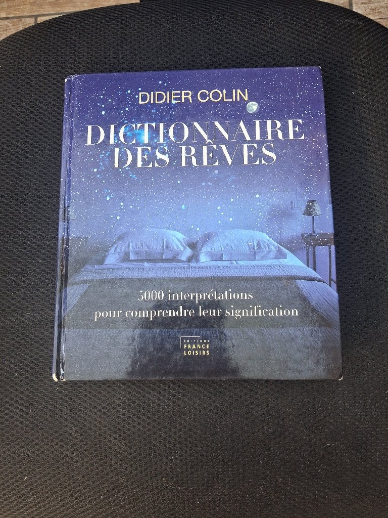 Dictionnaire des rêves - Didier Colin, Enlèvement, Utilisé, Didier Colin