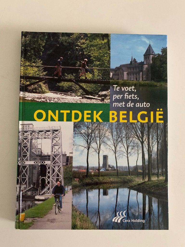 Ontdek België Te voet, per fiets, met de auto Hardcover, Enlèvement ou Envoi, Neuf, Benelux, Guide de balades à vélo ou à pied