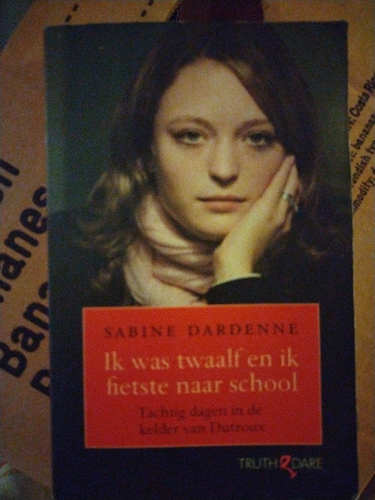 Sabine Dardenne - Ik was twaalf en fietste naar school, Livres, Littérature, Enlèvement ou Envoi