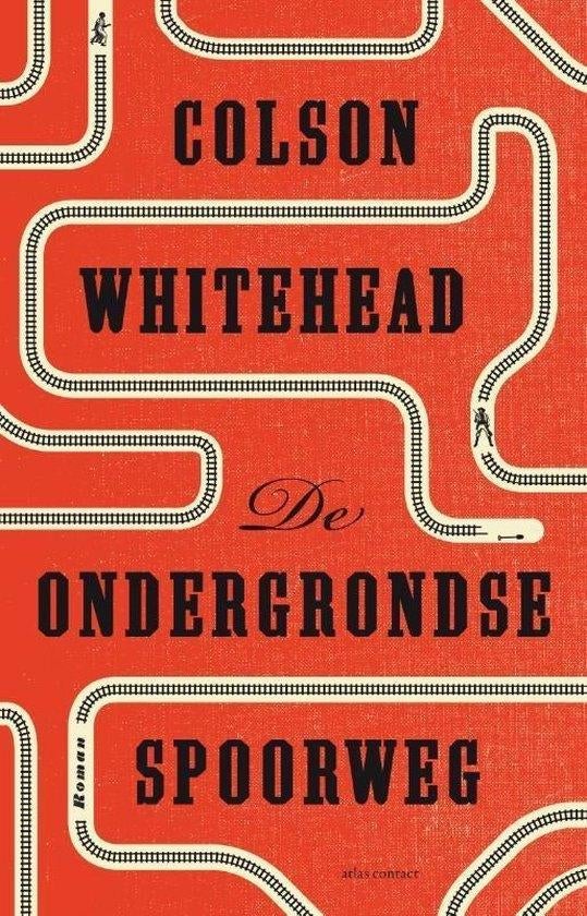 Colson Whitehead - De ondergrondse Spoorweg, Ophalen of Verzenden, Nieuw, Amerika