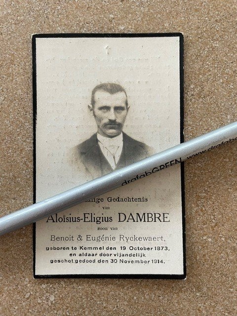 14-18 Burger getroffen  Duitse Obus te Kemmel 11/1914 DAMBRE, Ophalen of Verzenden, Bidprentje