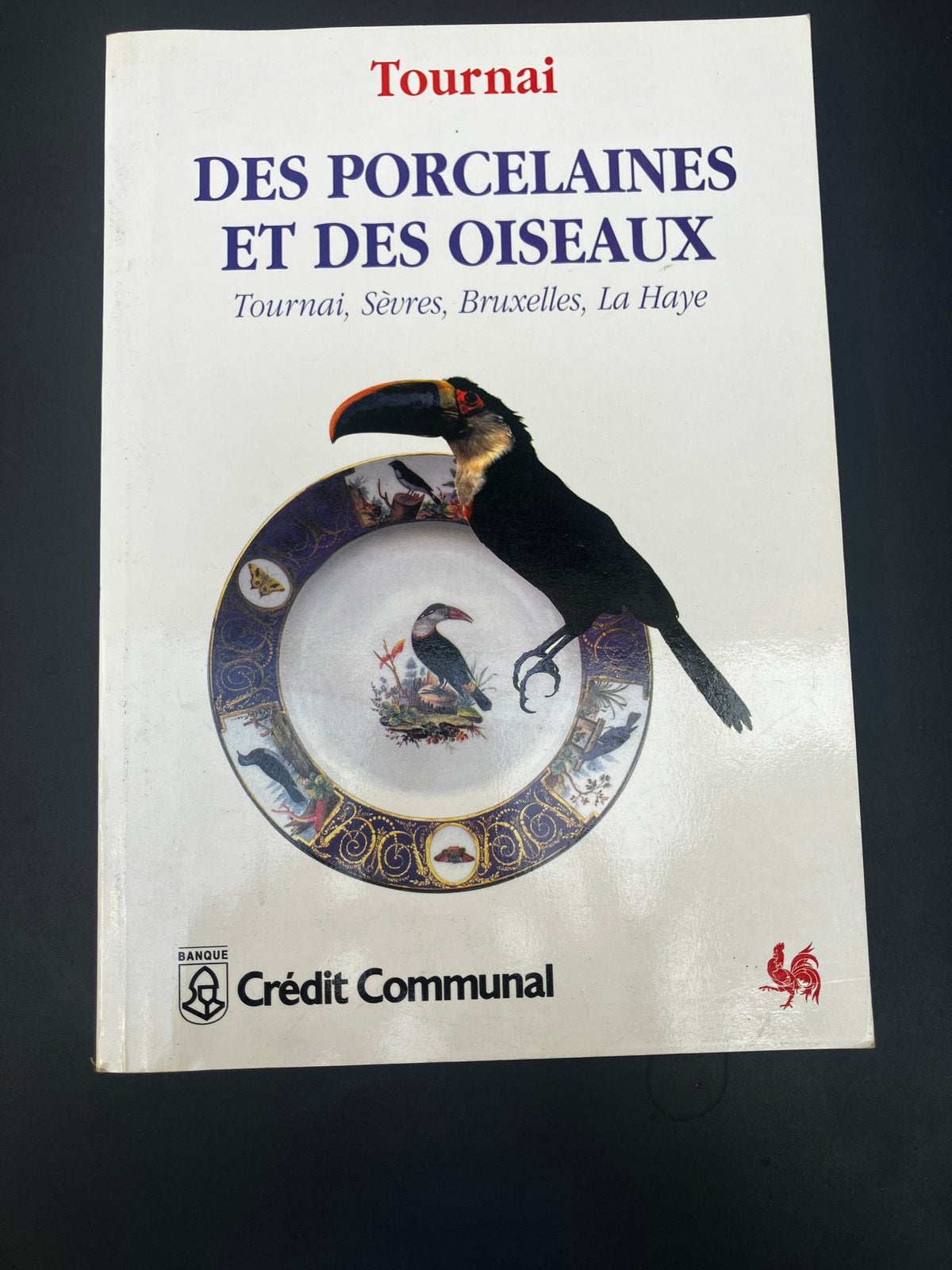 Des porcelaines et des oiseaux tournai, Sèvres, Bruxelles, Enlèvement
