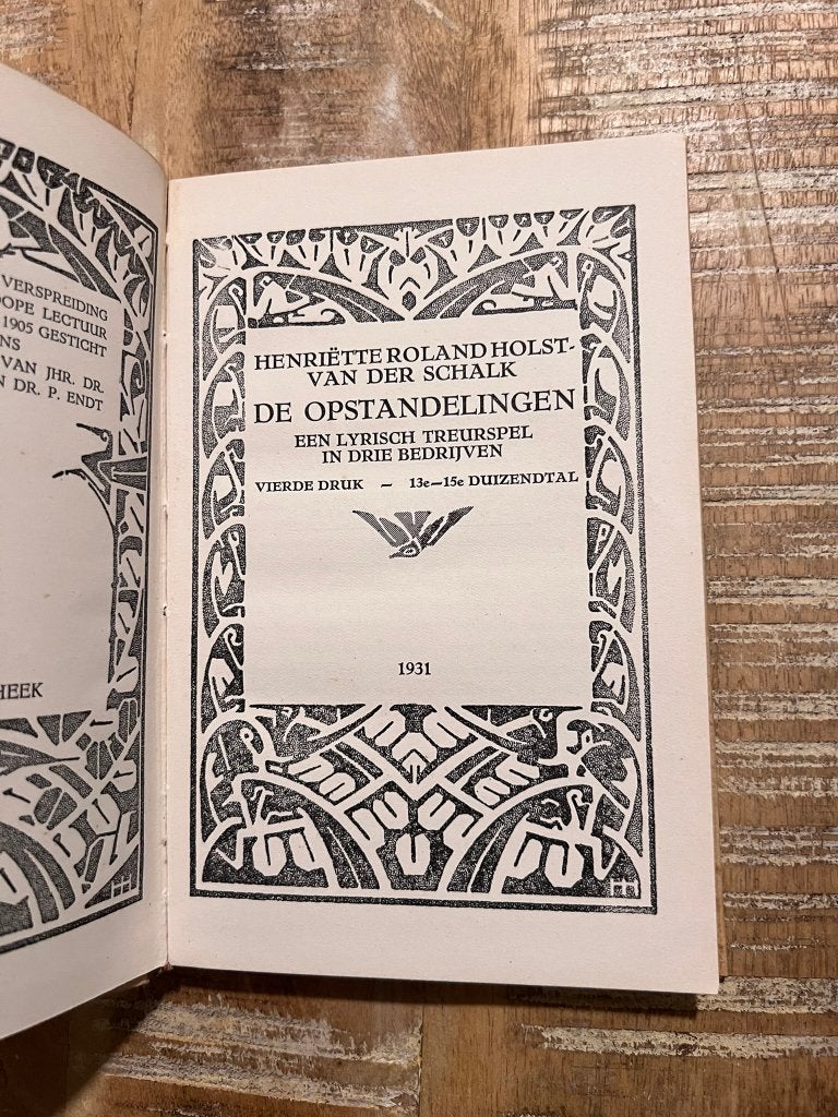 De opstandelingen - H. Roland Holst - Van Der Schalk, Livres, Art & Culture | Danse & Théâtre, Enlèvement ou Envoi, Utilisé, Théâtre