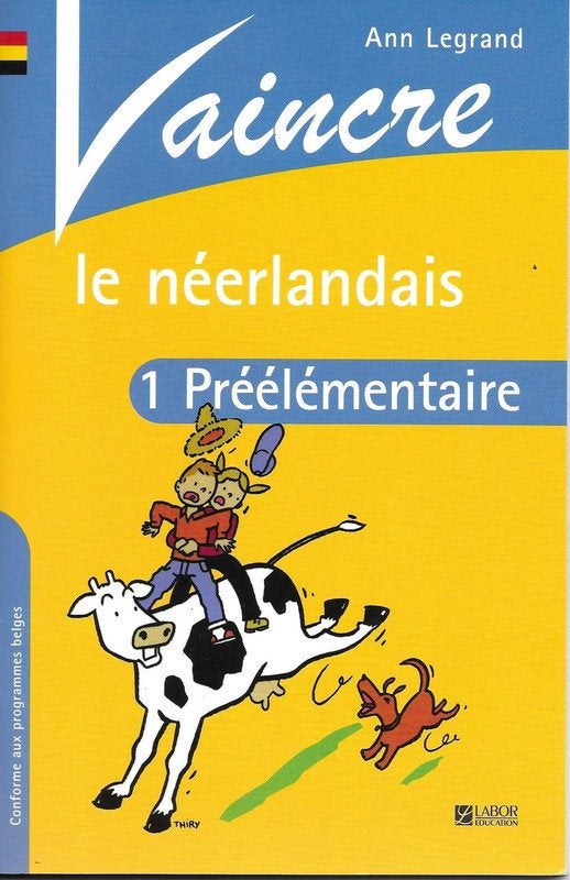 173. Livre scolaire :"Vaincre le néerlandais" livret 1, Livres, Enlèvement ou Envoi, Comme neuf, Primaire, Néerlandais
