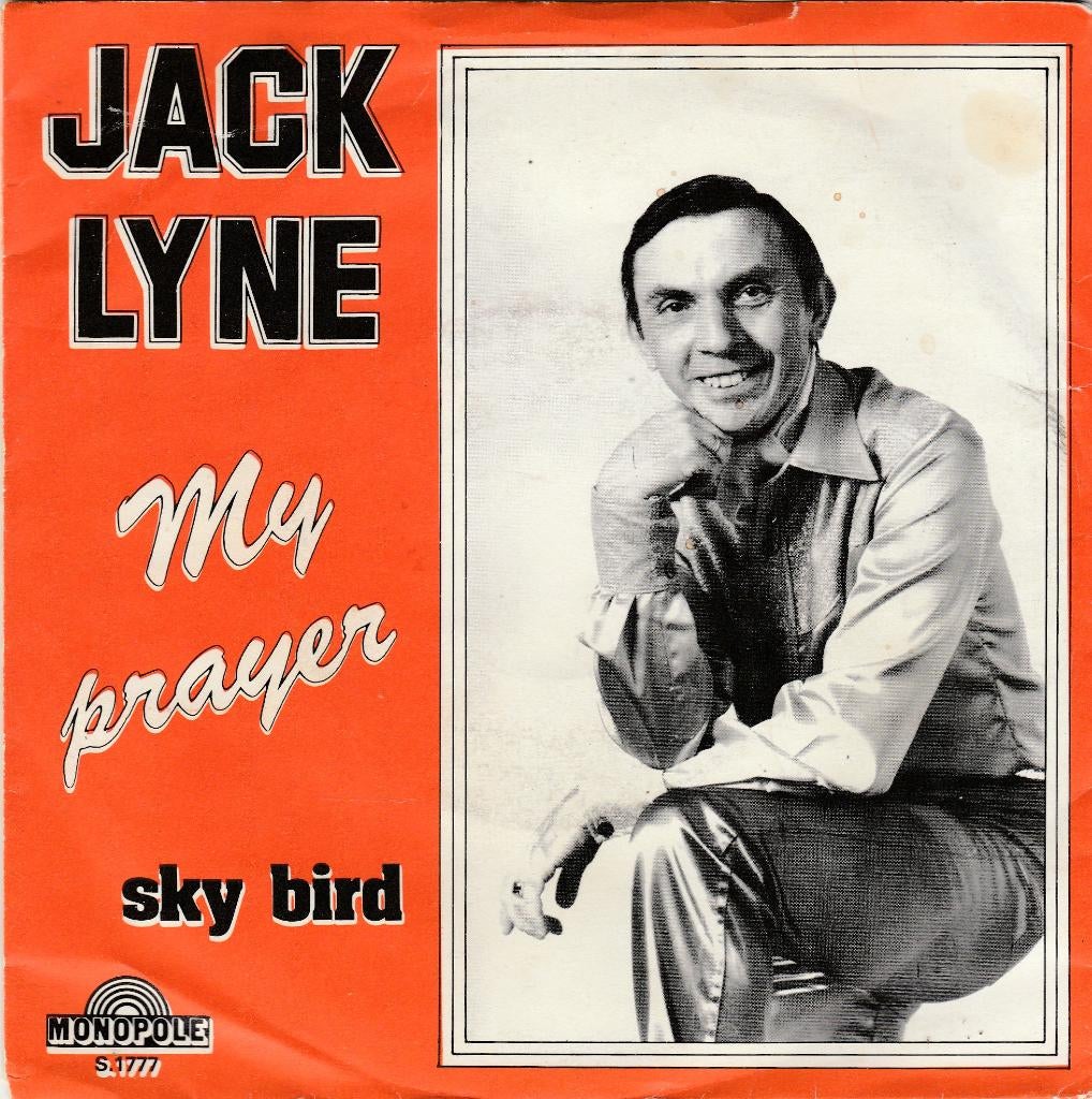 45T: Jack Lyne: My prayer   Pop   BE, Cd's en Dvd's, Vinyl Singles, Gebruikt, Single, Pop, 7 inch, Ophalen of Verzenden