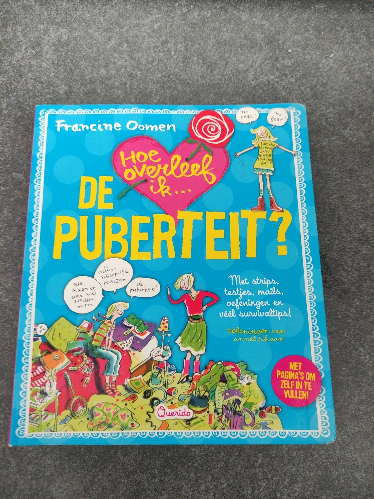 Francine Oomen - Hoe overleef ik de puberteit?, Ophalen, Francine Oomen
