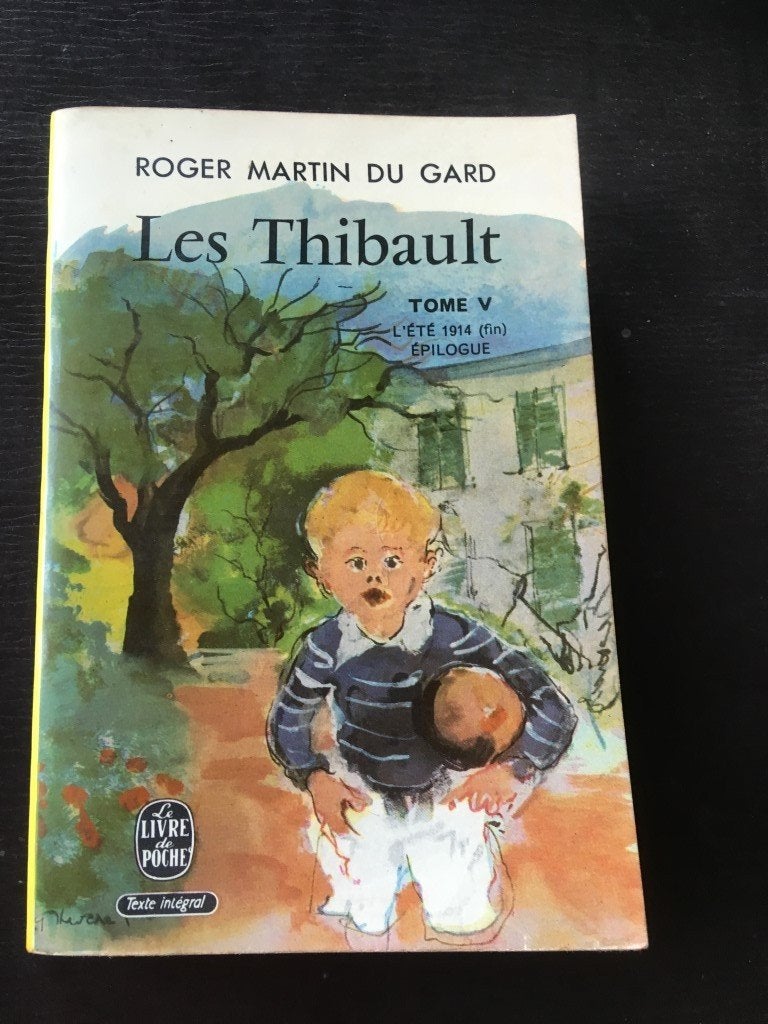 Roger Martin du Gard - Les Thibault - Rome V - été 1914, Enlèvement ou Envoi
