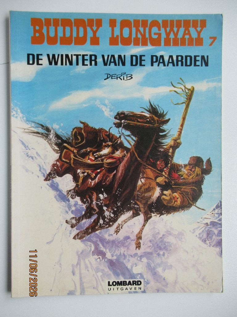buddy longway...nr.7...de winter van de paarden..........1st, Boeken, Stripverhalen, Ophalen of Verzenden, Gelezen