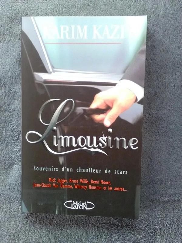 "Limousine: Souvenirs d'un chauffeur de stars" (2004) K.Kazi, Enlèvement ou Envoi, Cinéma, TV et Média, Utilisé, Karim Kazi