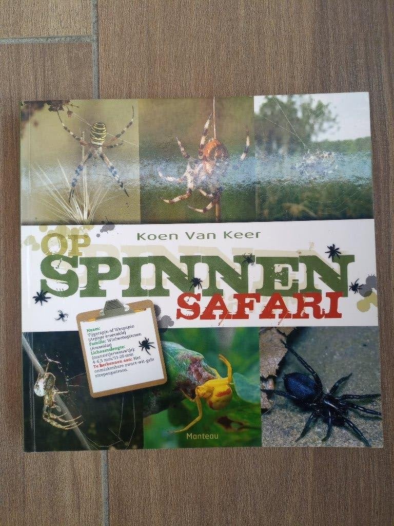 KOEN VAN KEER - OP SPINNENSAFARIE - PRIMA STAAT, Livres, Animaux & Animaux domestiques, Autres espèces, Enlèvement ou Envoi, Comme neuf