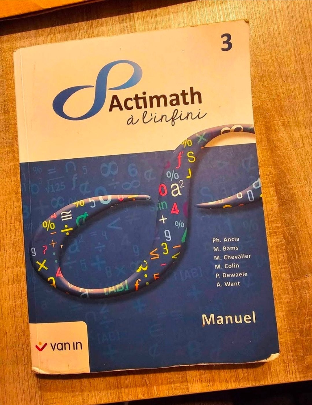 Actimath à l'infini 3 - Manuel de mathématiques Van In, Livres, Enlèvement, Utilisé