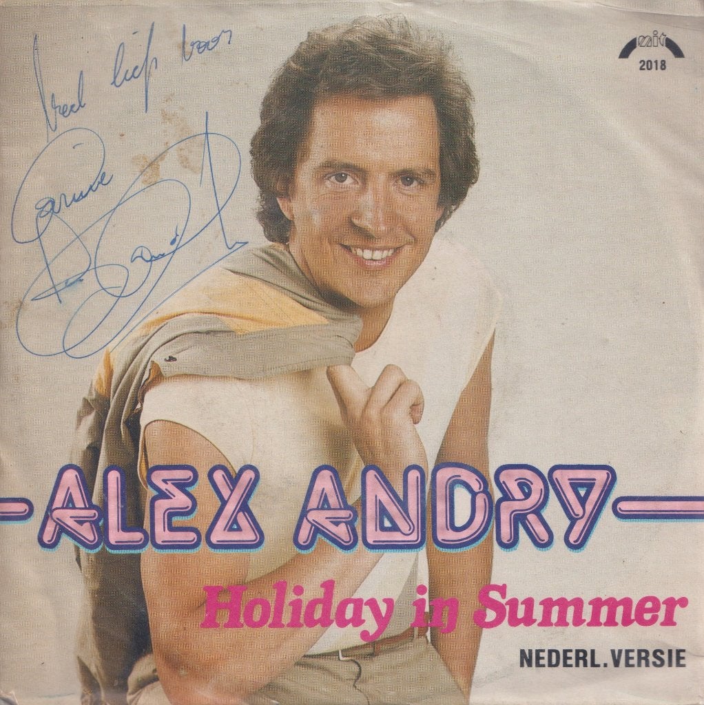 Alex Andry – Holiday in Summer – Single - Gesigneerd, Gebruikt, Ophalen of Verzenden, Nederlandstalig, Gesigneerd