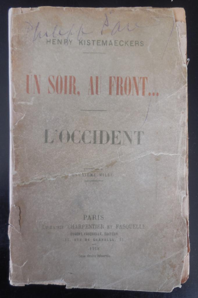 Un soir, au front... - H. Kistenmaeckers - 1918, Enlèvement ou Envoi