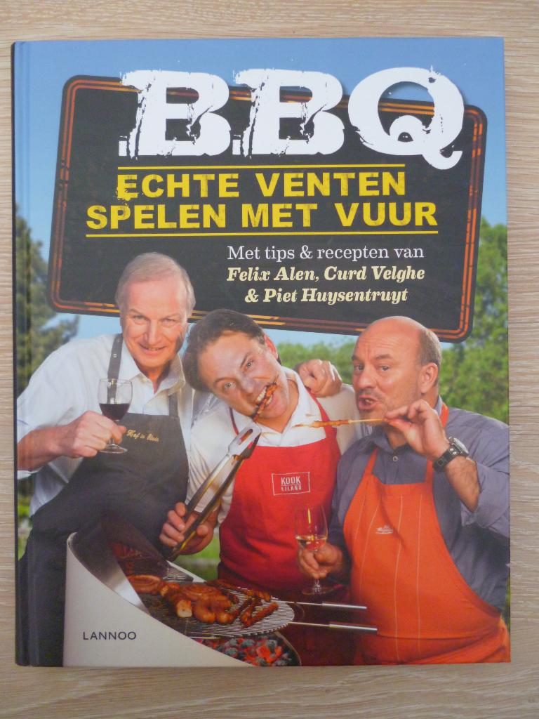 BBQ echte venten spelen met vuur, Ophalen of Verzenden, Zo goed als nieuw, Lanoo