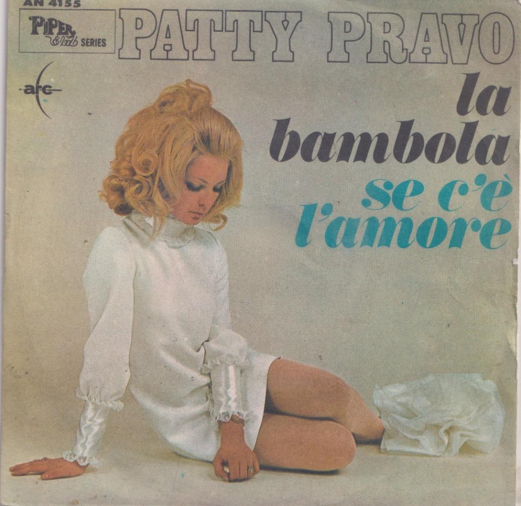Patty Pravo – La banbola / Se c’è l’amore - Single, Gebruikt, 7 inch, Single, Ophalen of Verzenden