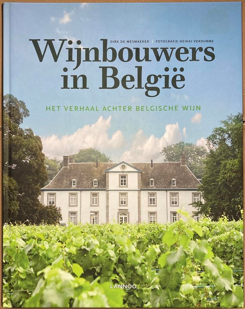 Dirk De Mesmaeker - Wijnbouwers in België, Boeken, Kookboeken, Ophalen of Verzenden