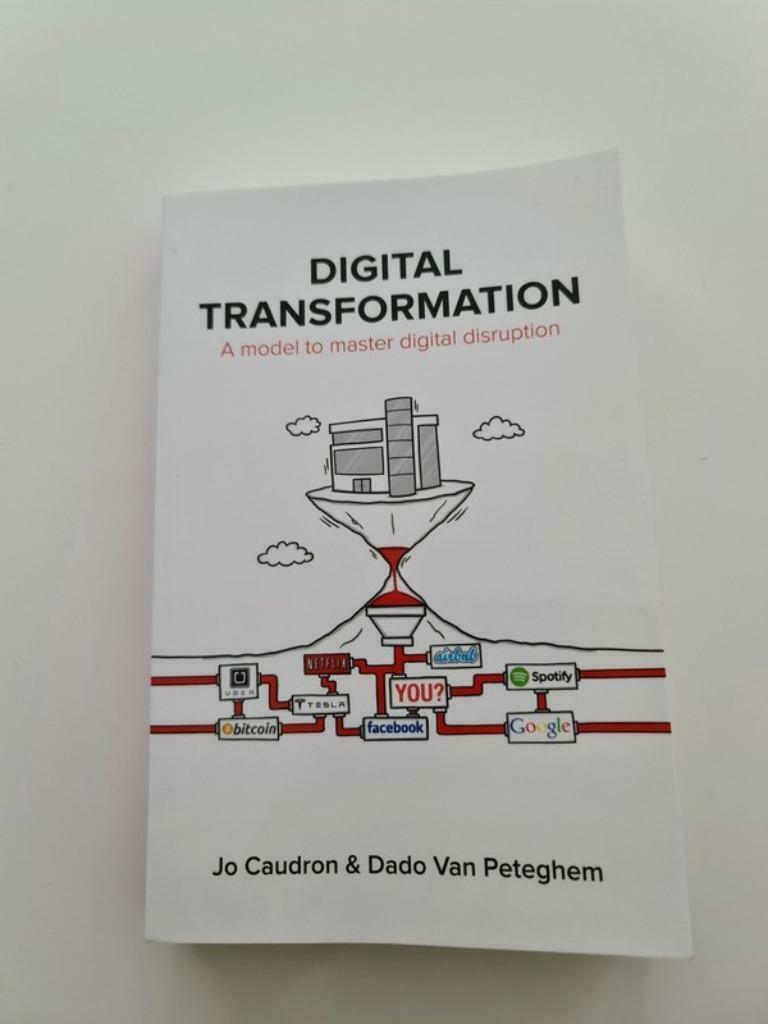 Digital Transformation - Jo Caudron & Dado Van Peteghem, Ophalen of Verzenden, Zo goed als nieuw, Economie en Marketing
