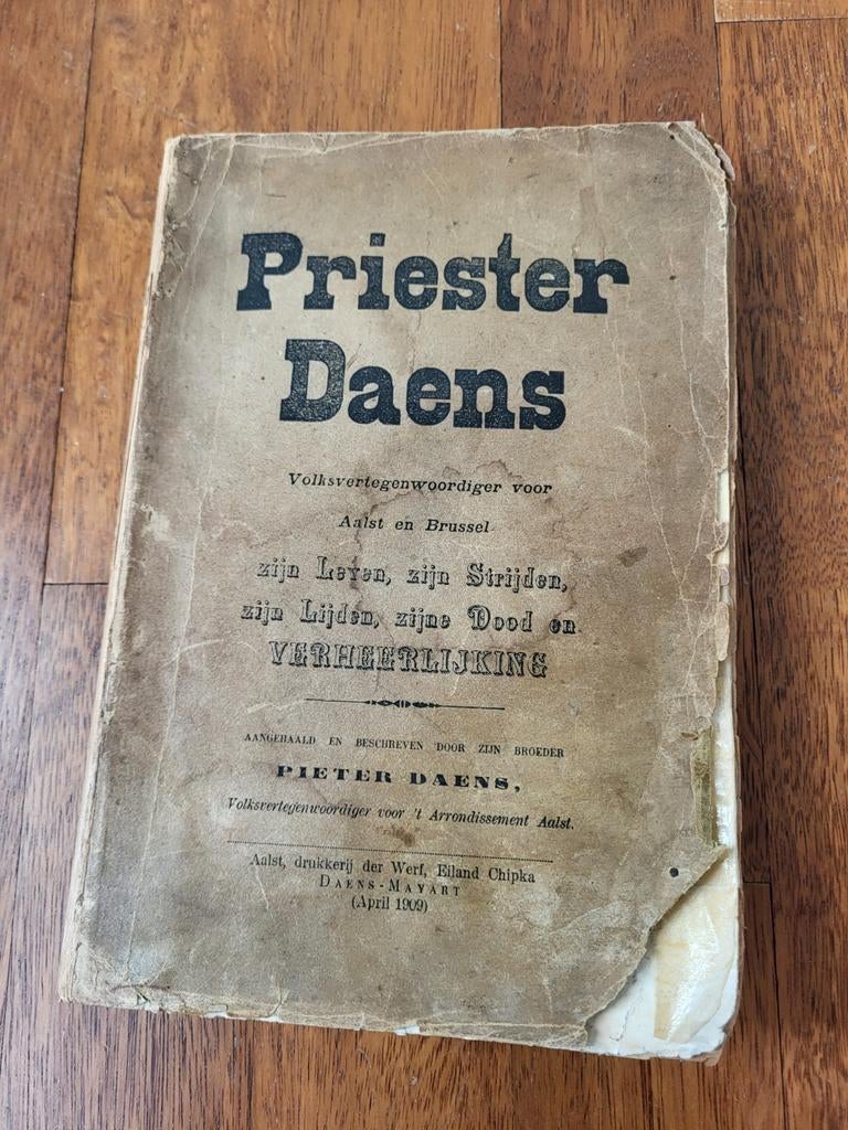 Priester Daens Pieter Daens eerste druk april 1909, Enlèvement ou Envoi