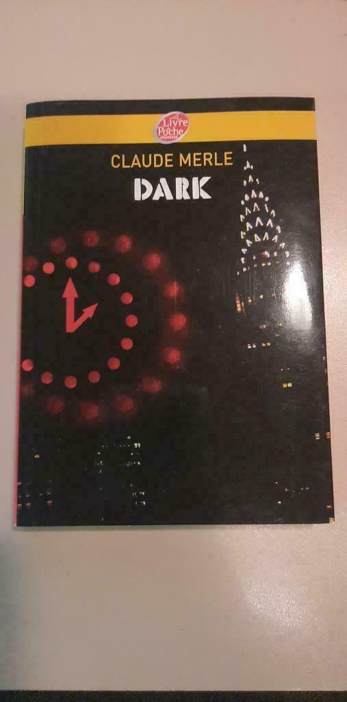 Claude Merle - Dark, Ophalen, Gelezen