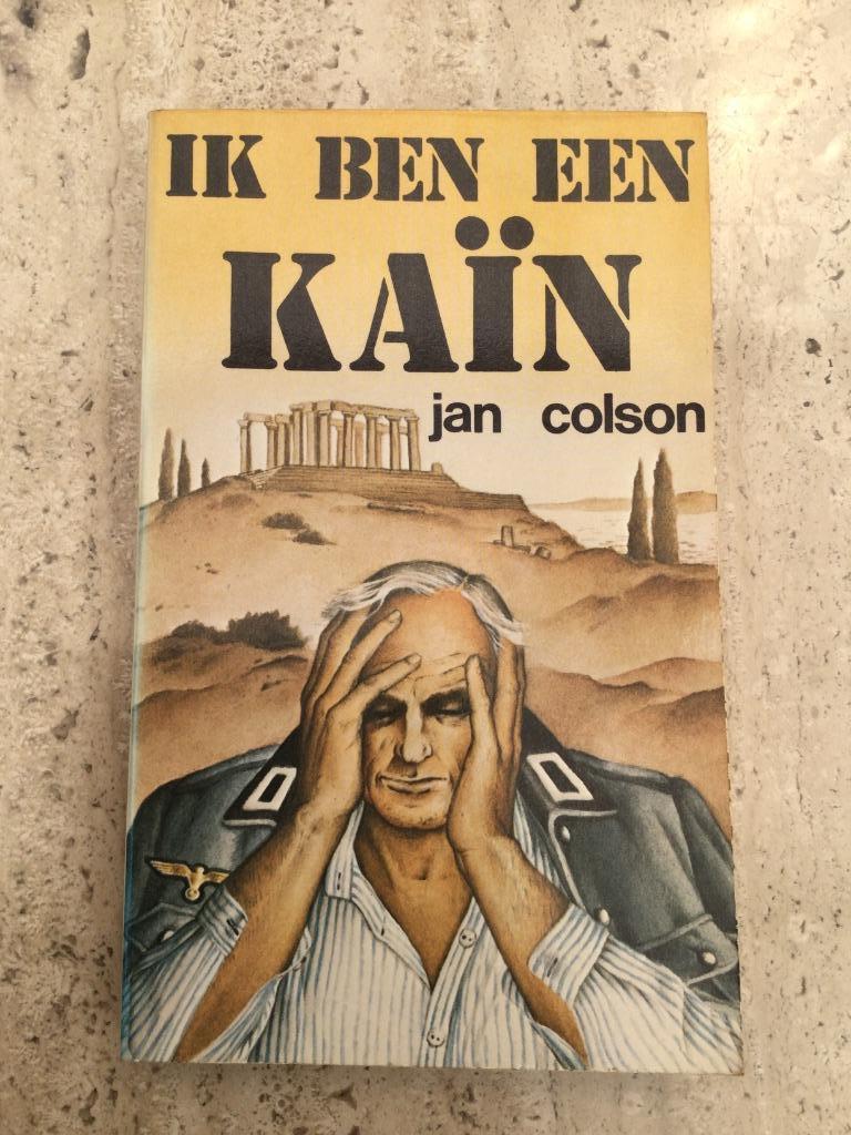 Ik ben een Kaïn. - Jan Colson, Boeken, Ophalen of Verzenden