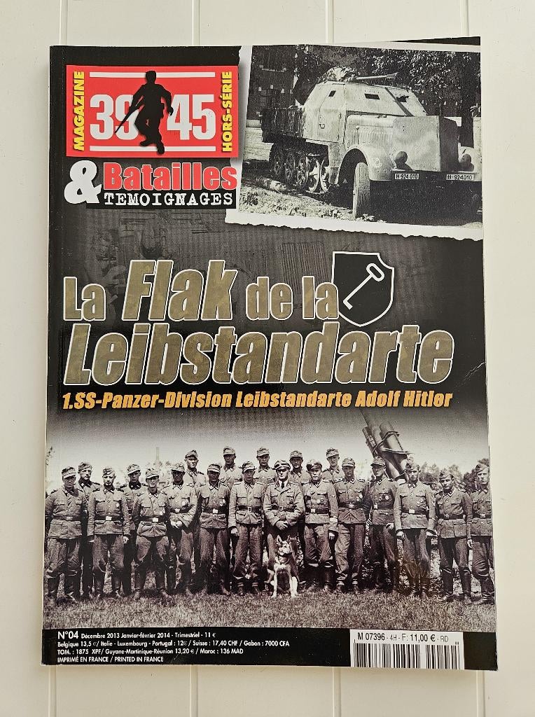 La Flak de la Leibstandarte - SS-Panzer-Division, Enlèvement ou Envoi, Deuxième Guerre mondiale, Utilisé, Pierre Tiquet