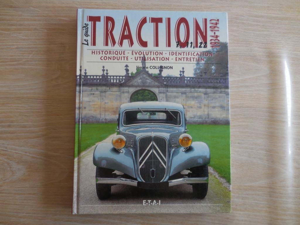 Citroën Traction  le guide de la traction, Enlèvement ou Envoi, Citroën