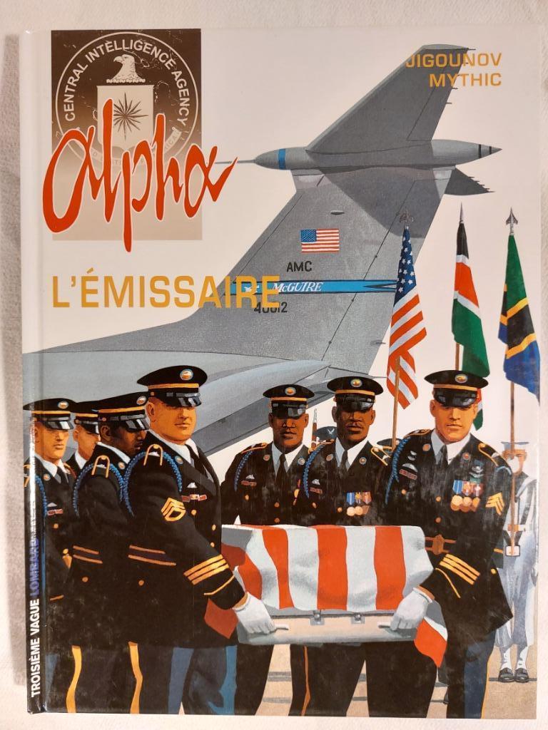 Alpha T.6 L'émissaire - Réédition (2003) - Très bon état, Une BD, Enlèvement ou Envoi, Comme neuf