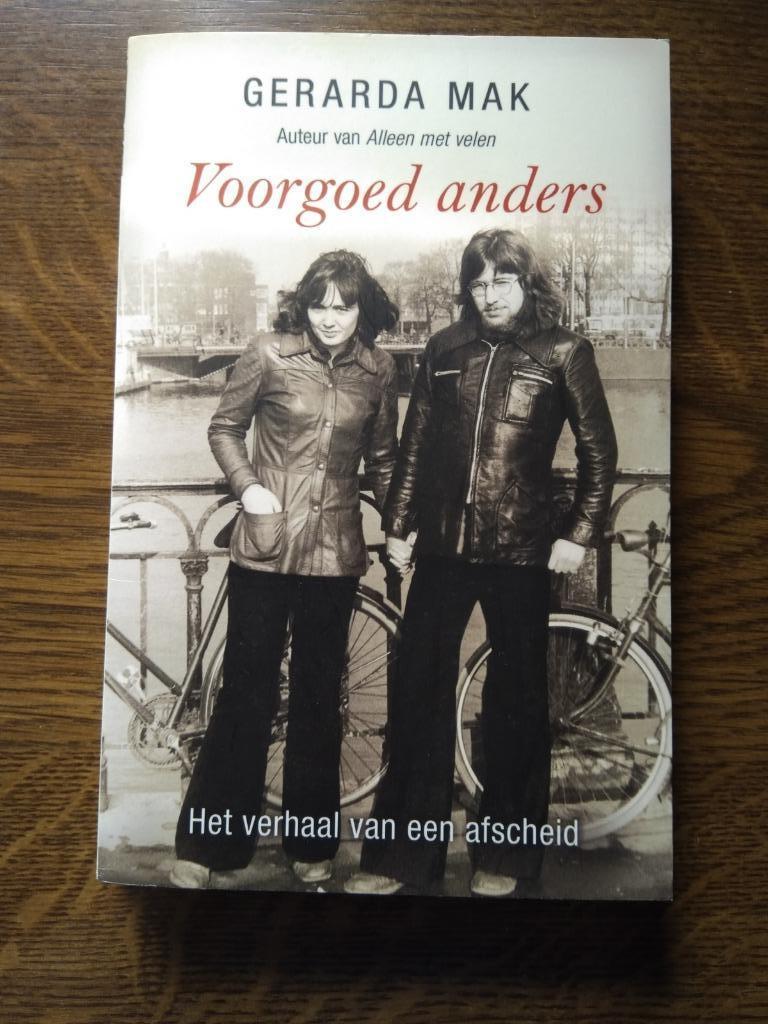 Waargebeurd verhaal - Voorgoed anders (Gerarda Mak), Boeken, Biografieën, Ophalen of Verzenden