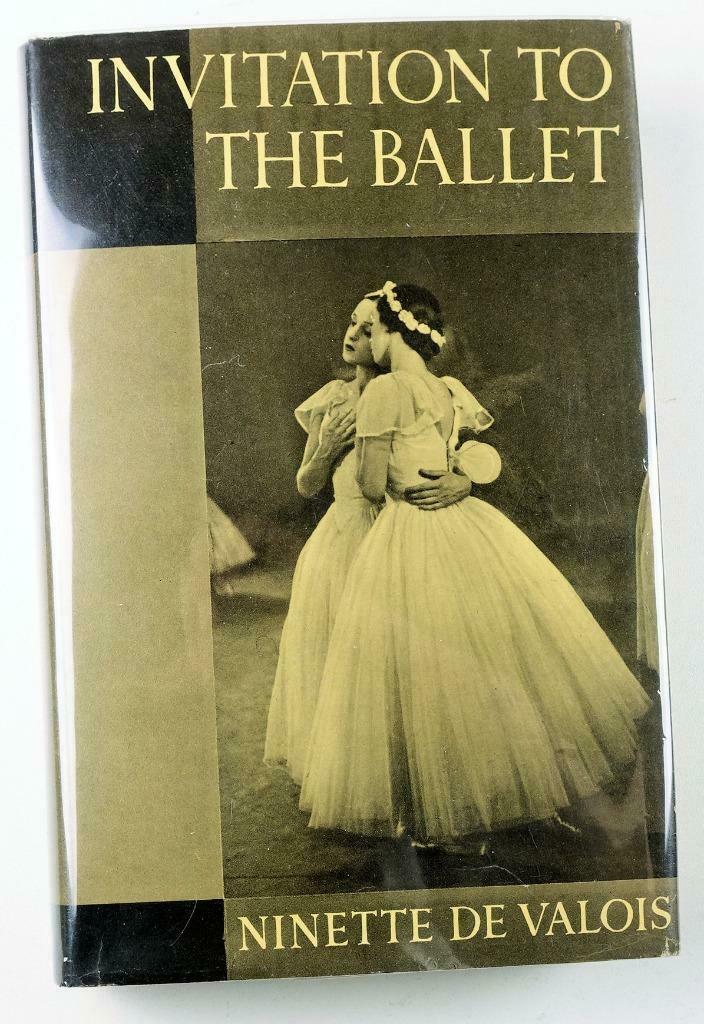 Invitation to the Ballet 1938 Ninette de Valois - 1e US uitg, Enlèvement ou Envoi
