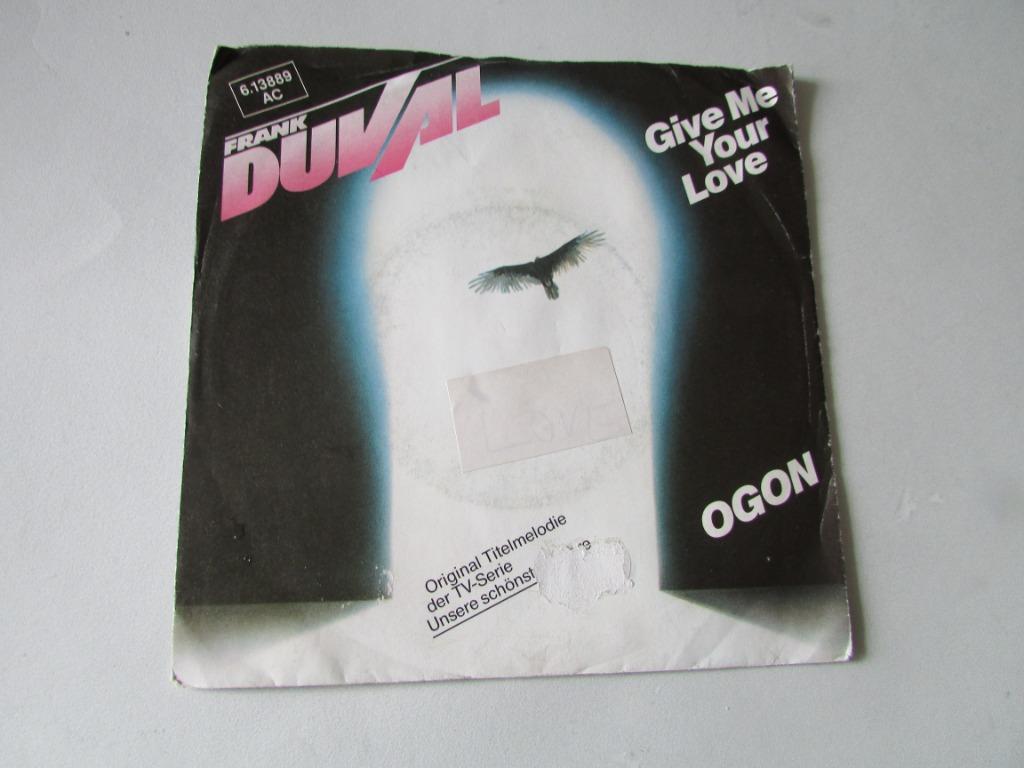 Frank Duval, Give me Your Love,, Cd's en Dvd's, Vinyl Singles, Gebruikt, 7 inch, Verzenden