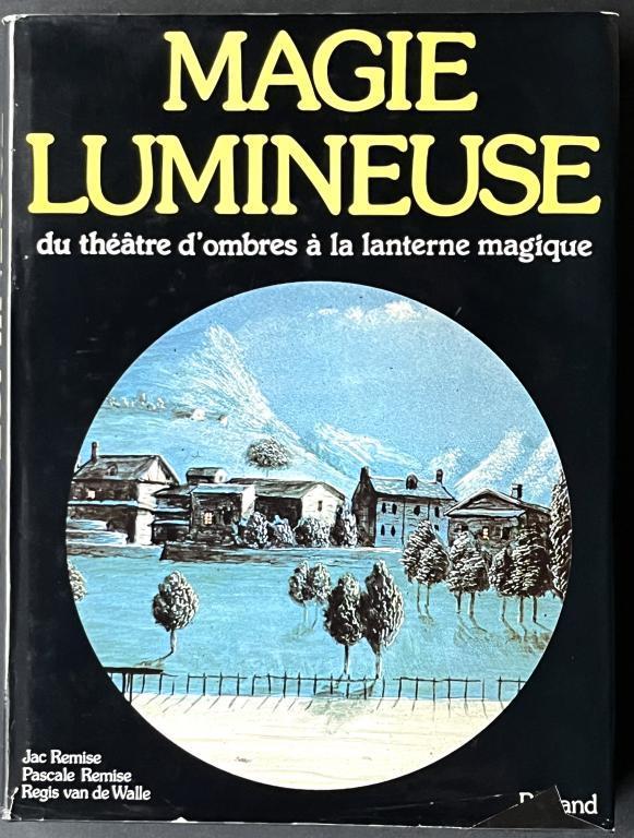 Magie lumineuse / geschiedenis toverlantaarn en schimmenspel, Boeken, Ophalen of Verzenden, Cabaret