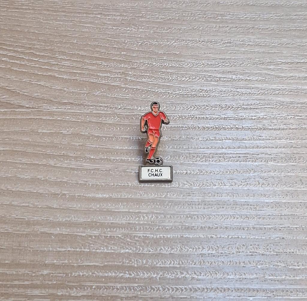 PIN - F.C.H.C. CHAUX - VOETBAL - FOOTBALL, Envoi, Utilisé, Sport, Insigne ou Pin's