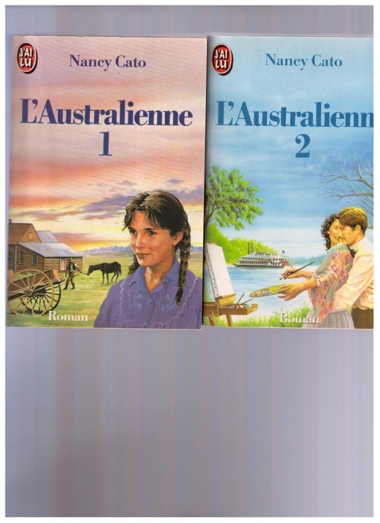 L'australienne 1 & 2, roman de Nancy Cato - J'ai Lu nr 1969, Livres, Littérature, Comme neuf, Envoi