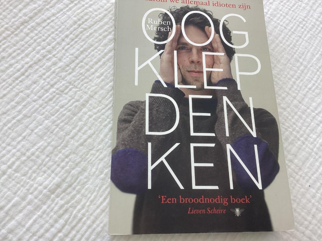 Oogklep denken. Waarom we allemaal idioten zijn, Boeken, Ophalen of Verzenden, Zo goed als nieuw