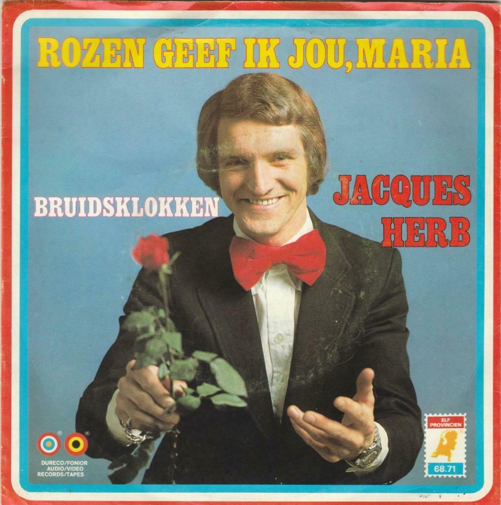 45T: Jacques Herb: Rozen geef ik jou Maria, Ophalen of Verzenden, Overige formaten