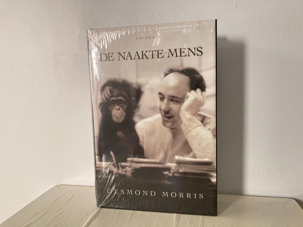 De Naakte Mens - Desmond Morris - Hardcover - NIEUW, Sociale wetenschap, Nieuw, Ophalen of Verzenden, Desmond Morris