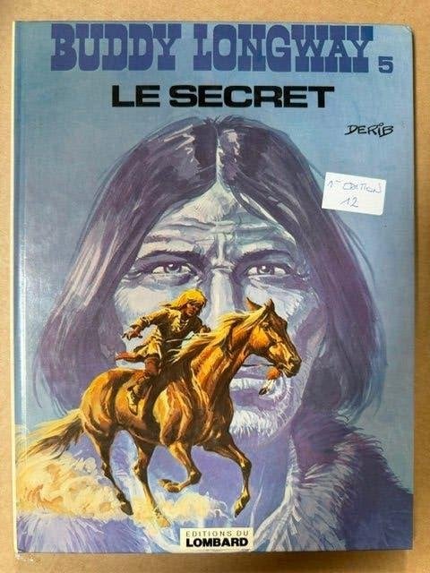 Buddy Longway tome 5 EO, Livres, Enlèvement ou Envoi, Une BD, Utilisé, Derib