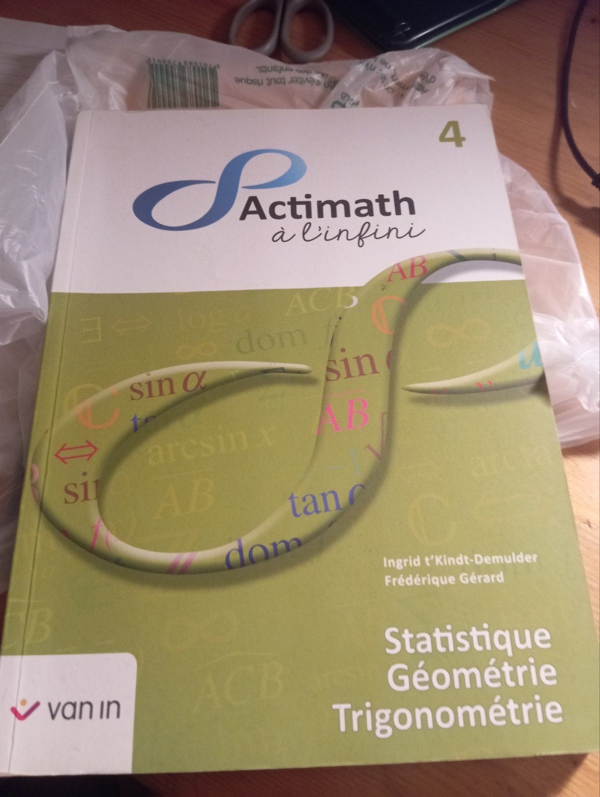 Actimath à l'infini 4 - Statistique, géométrie, trigonométri, Livres, Enlèvement ou Envoi, Mathématiques A