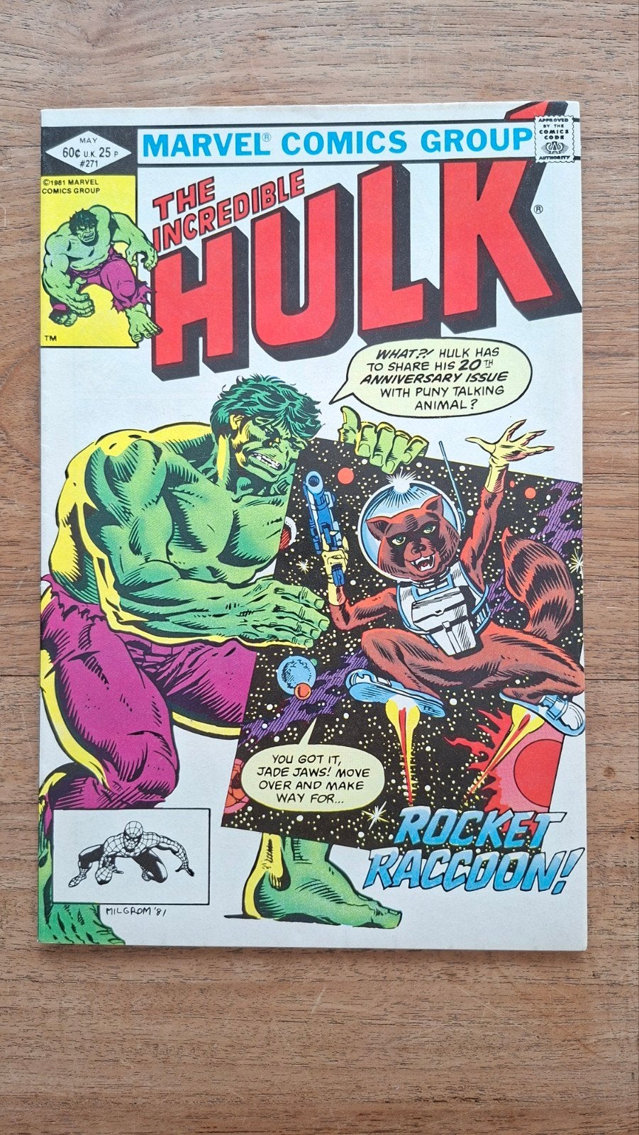 Marvel L'incroyable Hulk #271. Première apparition : Rocket, Enlèvement ou Envoi