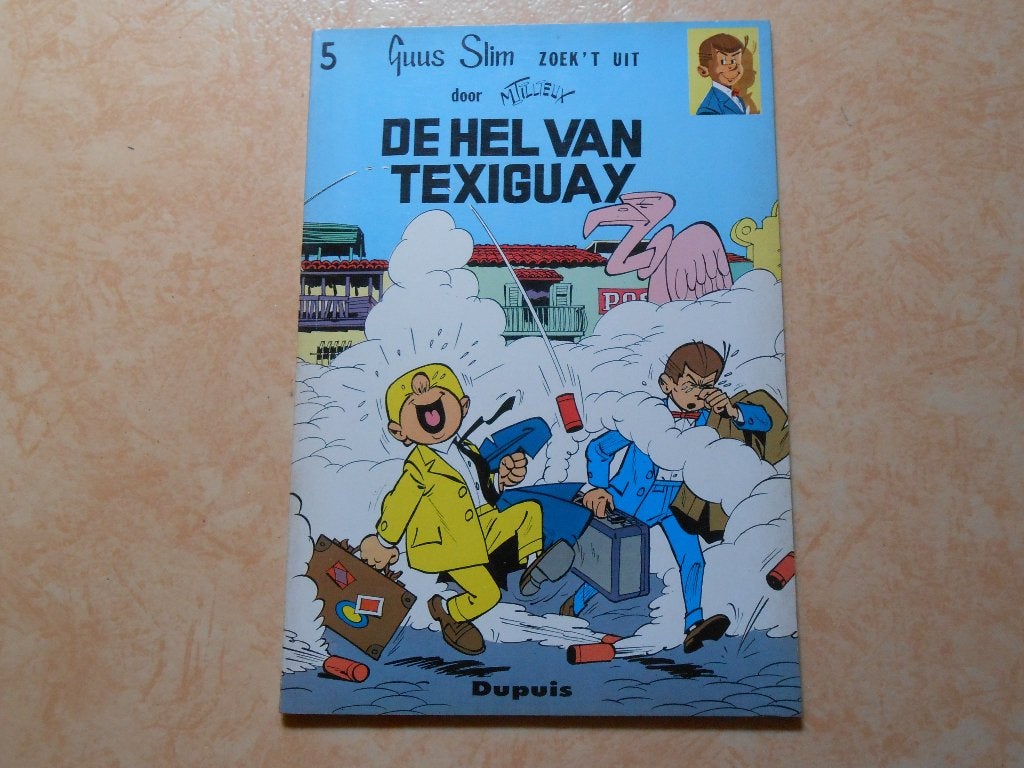 Guus slim 5 De hel van Texiguay 1962 1 ste druk., Boeken, Eén stripboek, Ophalen of Verzenden, Nieuw, M. Tilleux