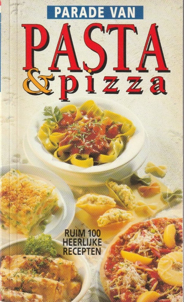 Parade van Pasta & Pizza, Boeken, Ophalen of Verzenden, Zo goed als nieuw