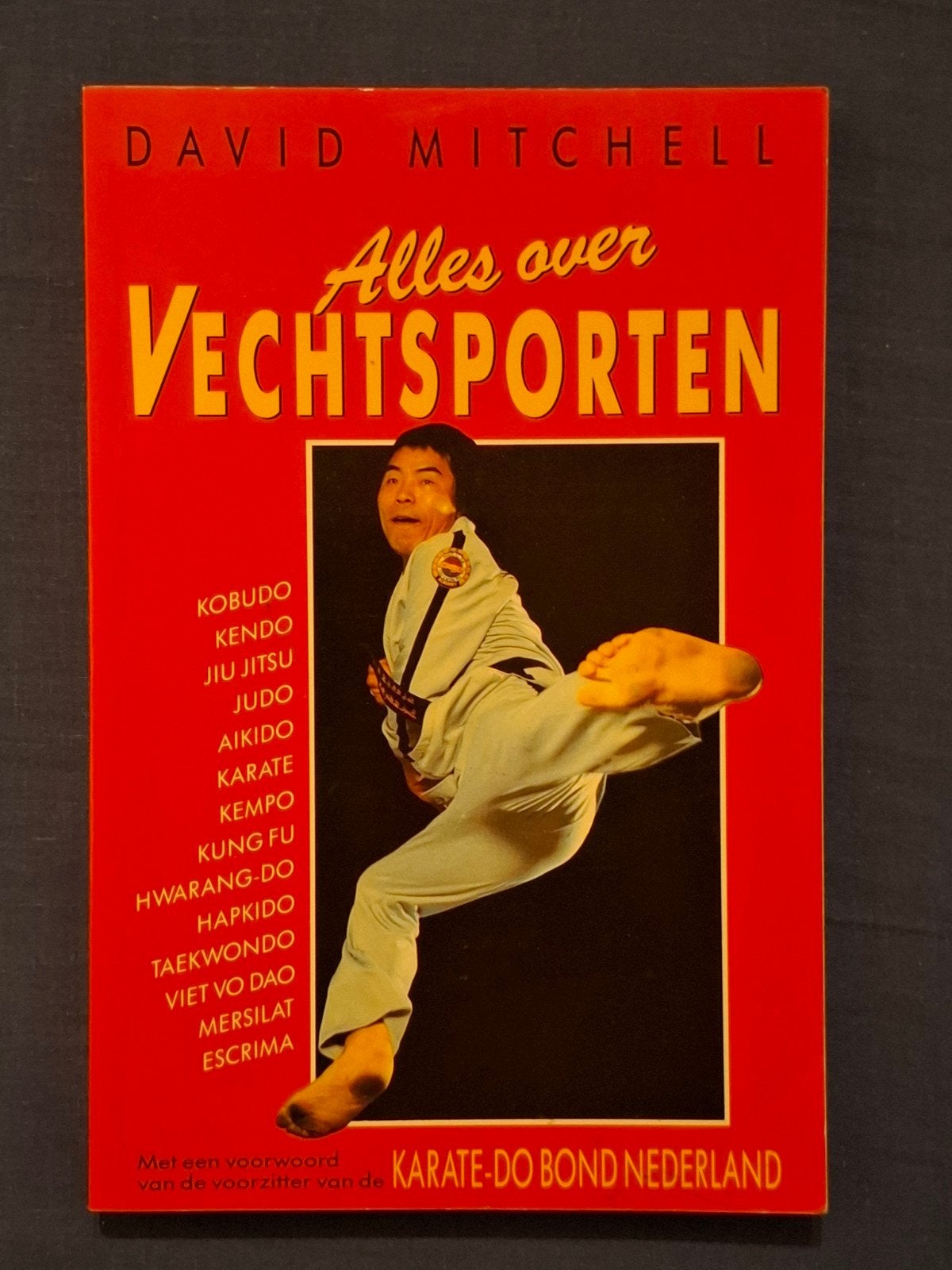 Alles over vechtsporten, Boeken, Sportboeken, Ophalen of Verzenden, Zo goed als nieuw, Vechtsport